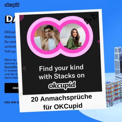 20 Anmachsprüche für OKCupid