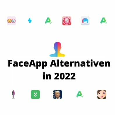 FaceApp Alternativen in 2022